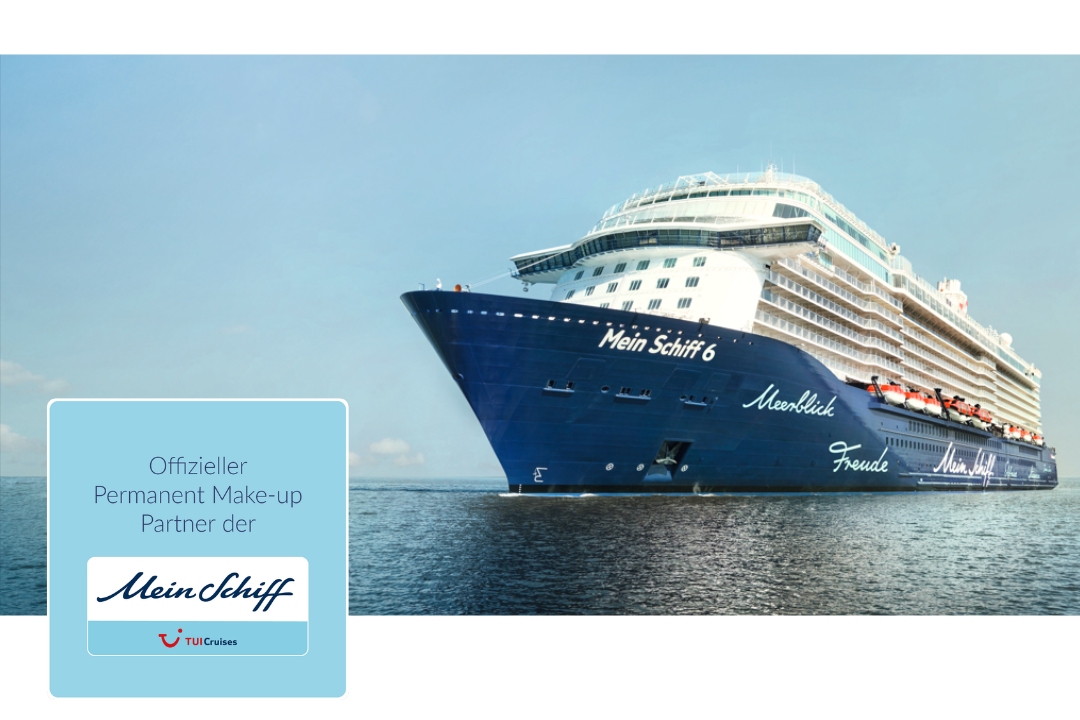 Mein Schiff 6 von TUI Cruises – offizieller Permanent Make-up Partner RISO